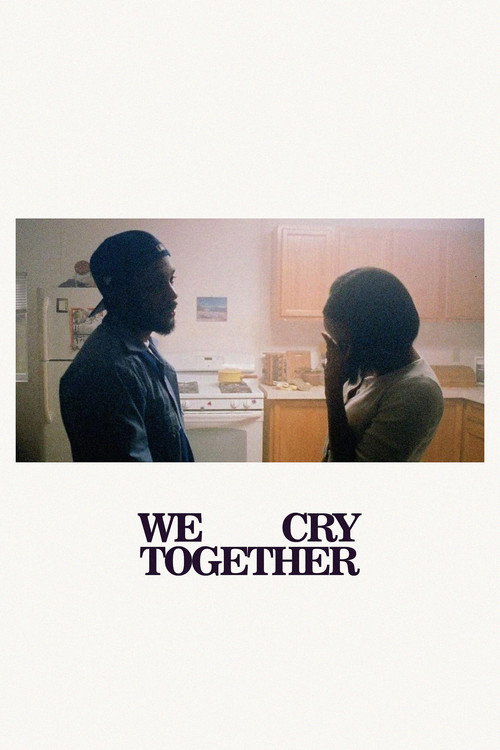 We Cry Together постер