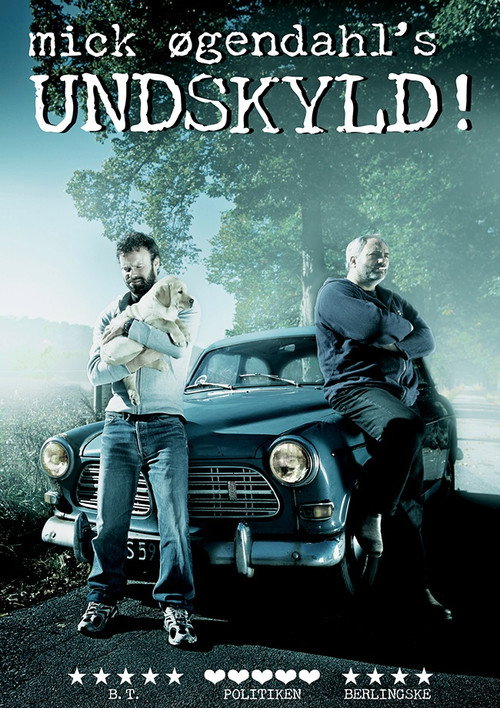 Mick Øgendahl: UNDSKYLD! постер