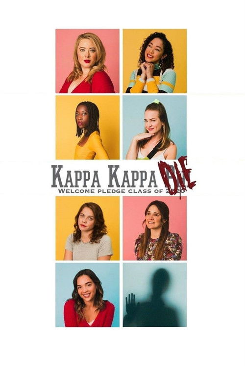 Kappa Kappa Die постер