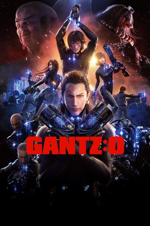 GANTZ:O постер