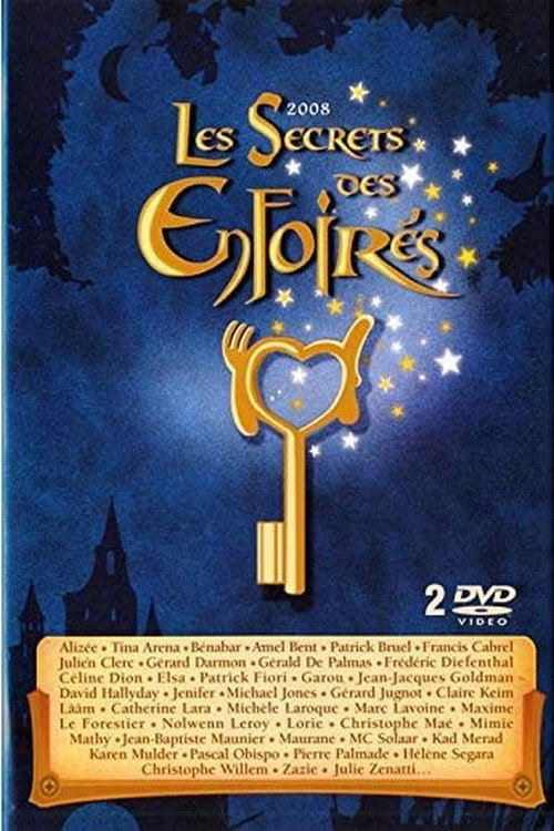 Les Enfoirés 2008 - Les secrets des Enfoirés постер