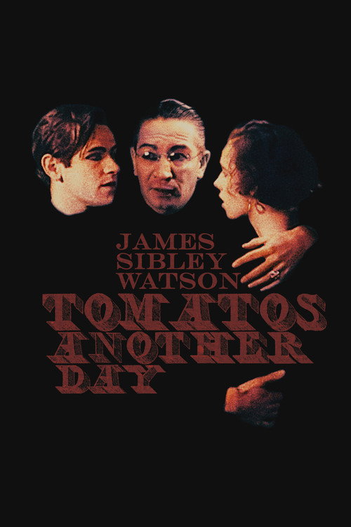 Tomatos Another Day постер