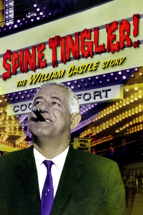 Spine Tingler! The William Castle Story постер