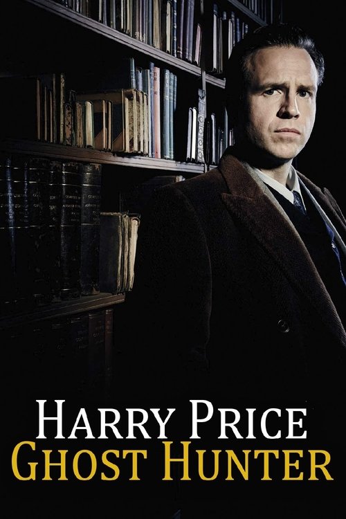 Harry Price: Ghost Hunter постер