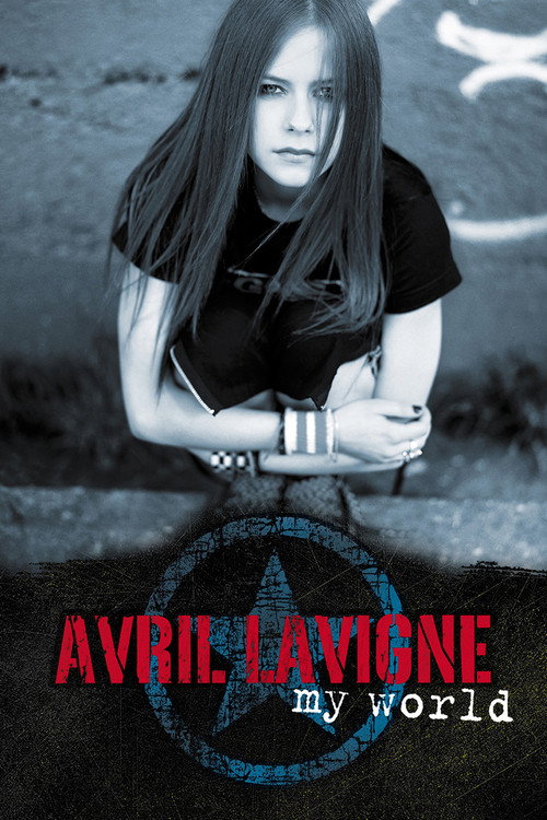 Avril Lavigne: My World постер