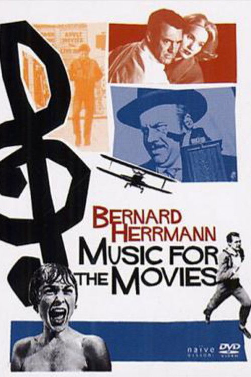 Music for the Movies: Bernard Herrmann постер