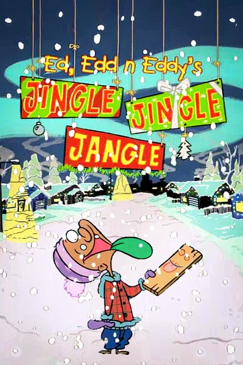 Ed, Edd n Eddy’s Jingle Jingle Jangle постер