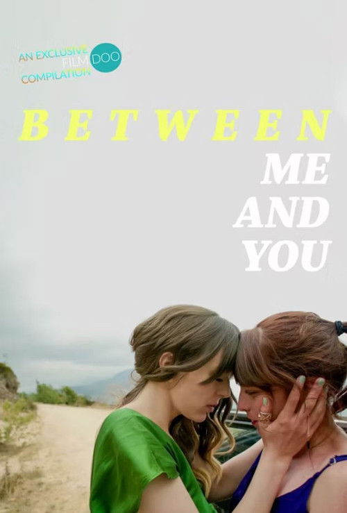 Between Me and You постер
