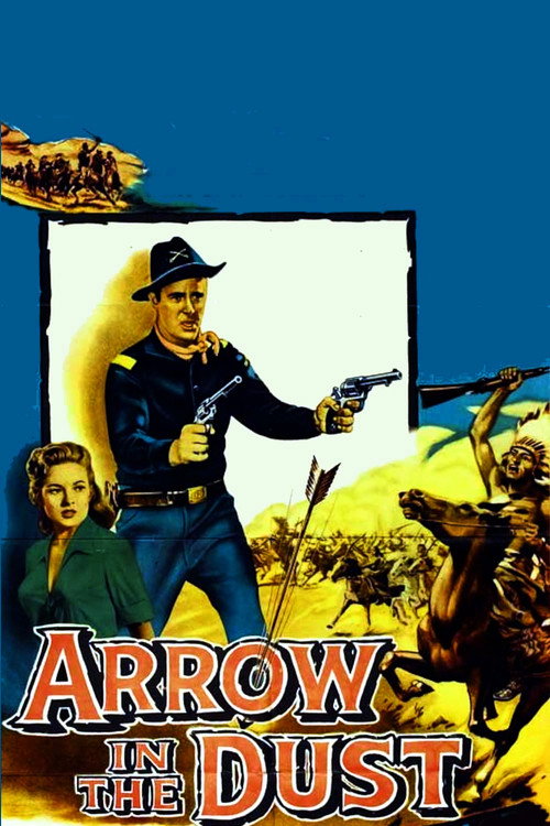 Arrow In The Dust постер