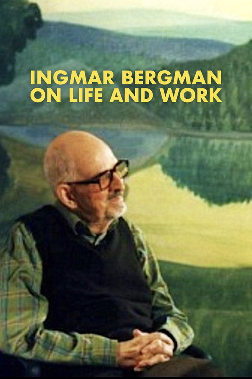 Ingmar Bergman on Life and Work постер