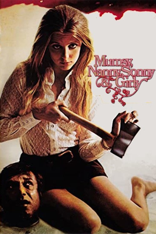 Mumsy, Nanny, Sonny & Girly постер