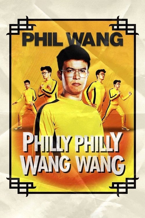 Phil Wang: Philly Philly Wang Wang постер