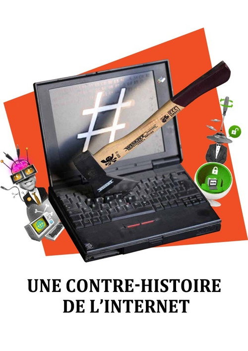 Une contre-histoire de l'internet постер