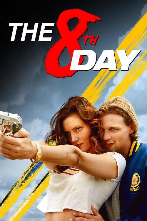 The 8th Day постер