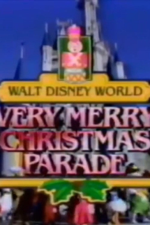 Walt Disney World Very Merry Christmas Parade постер