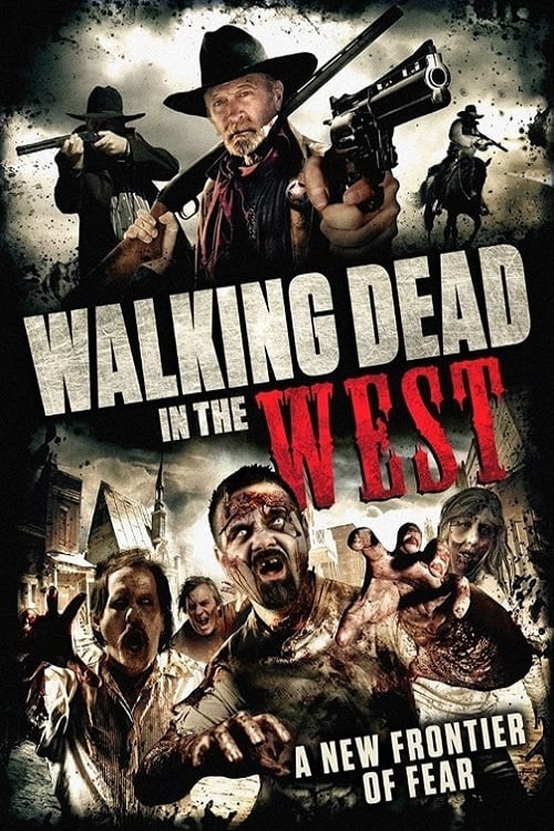 Walking Dead In The West постер