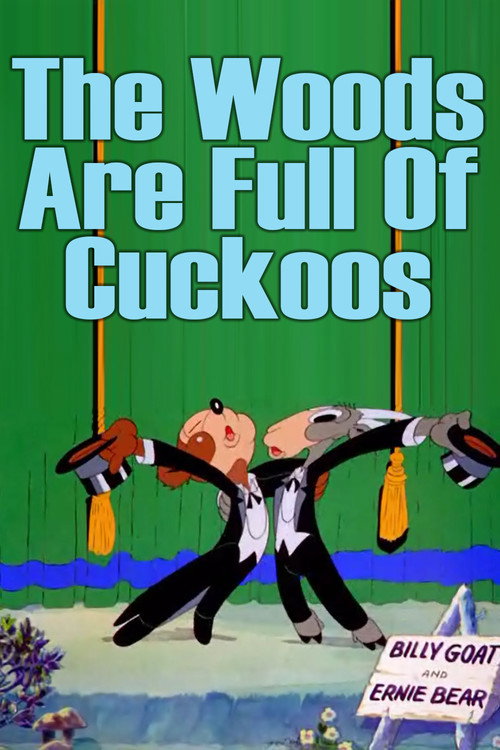 The Woods Are Full of Cuckoos постер