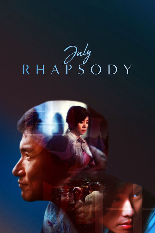 July Rhapsody постер