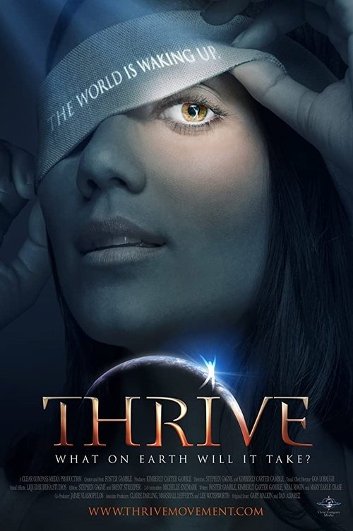 Thrive: What on Earth Will it Take? постер