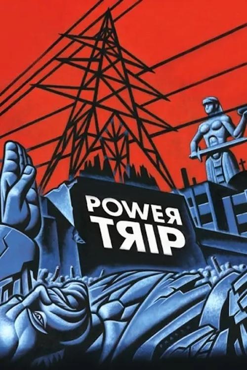 Power Trip постер