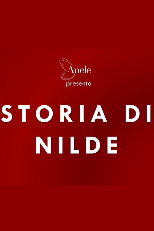 Storia di Nilde постер