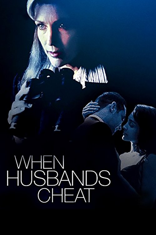 When Husbands Cheat постер