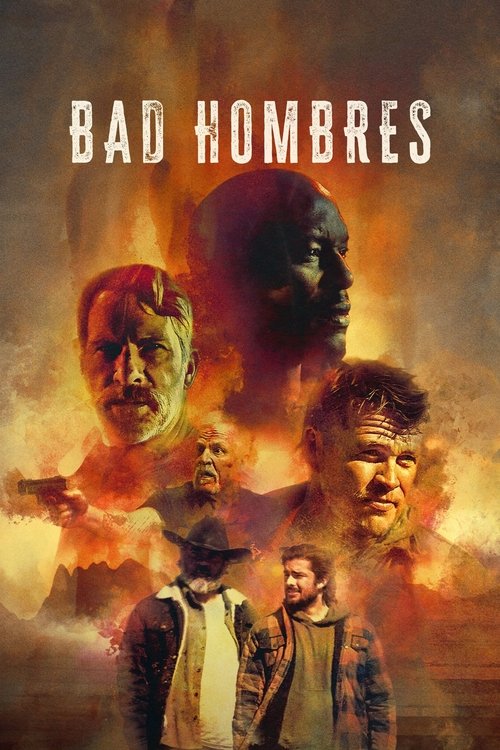 Bad Hombres постер