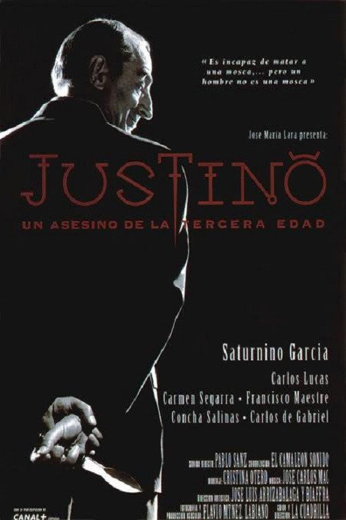 Justino, un asesino de la tercera edad постер