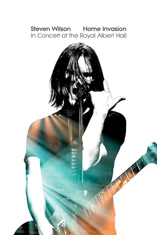 Steven Wilson - Home Invasion: In Concert at the Royal Albert Hall постер