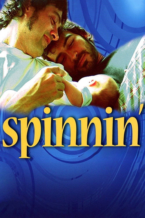 Spinnin' постер