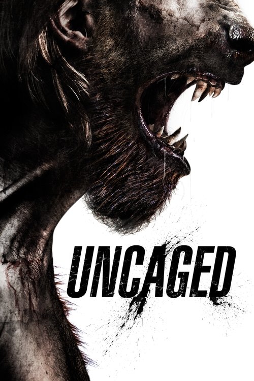 Uncaged постер