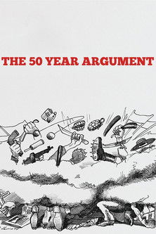 The 50 Year Argument постер