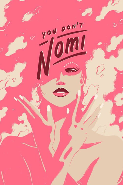 You Don't Nomi постер