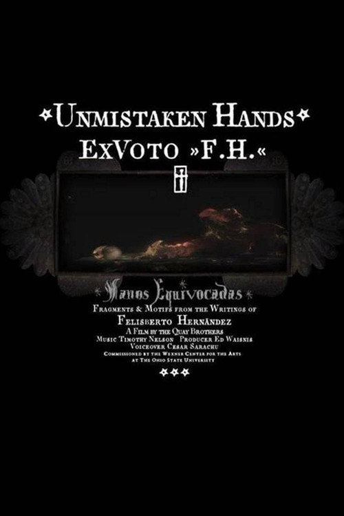 Unmistaken Hands: Ex Voto F.H. постер
