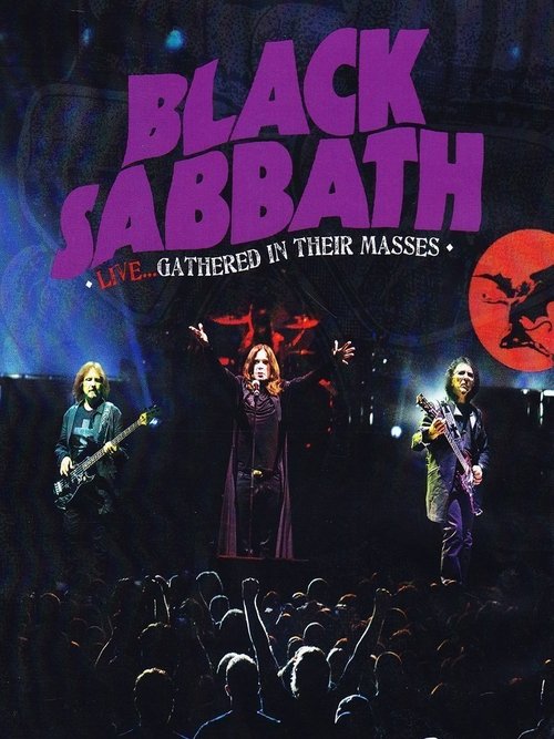 Black Sabbath: Live... Gathered In Their Masses постер