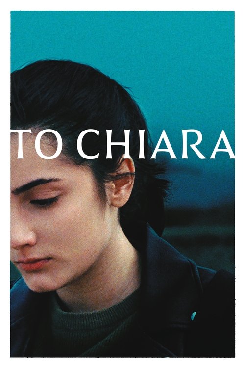 A Chiara постер