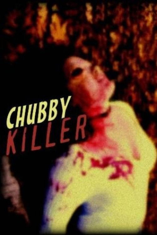 Chubby Killer: The Anthology постер