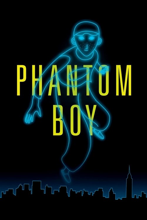 Phantom Boy постер