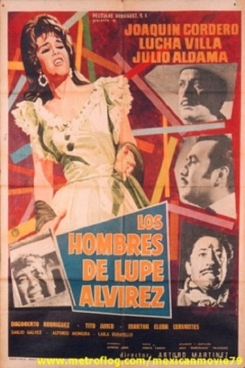 Los hombres de Lupe Alvírez постер