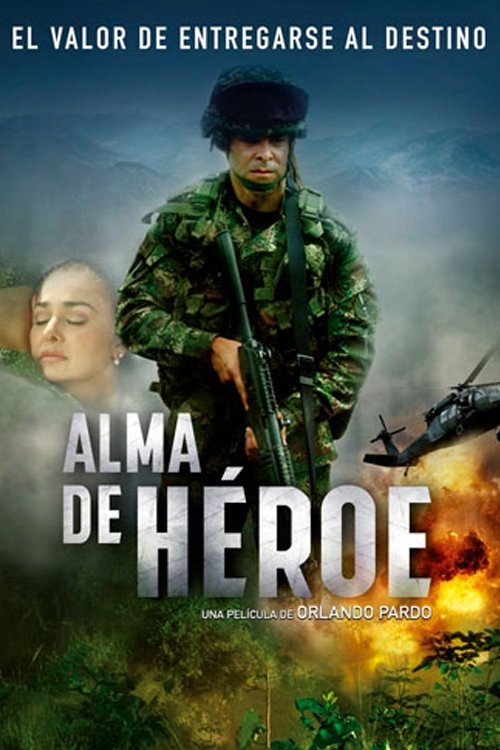 Alma de héroe постер