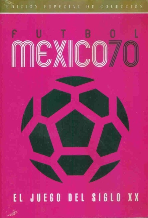 Fútbol México 70 постер