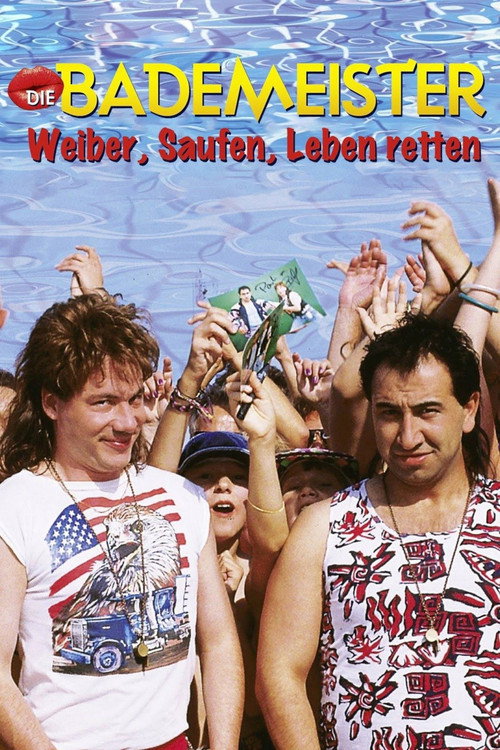 Die Bademeister – Weiber, saufen, Leben retten постер