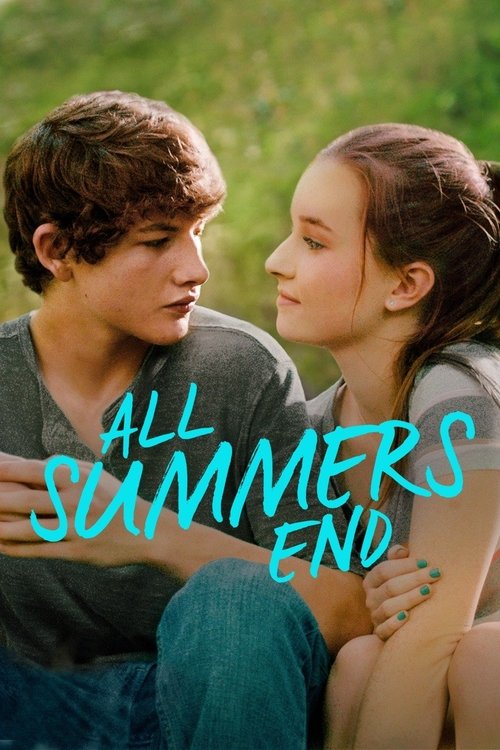 All Summers End постер