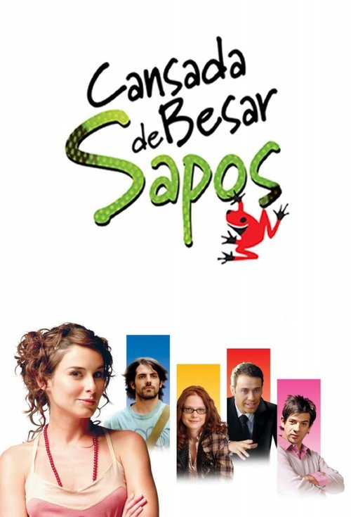 Cansada de besar sapos постер