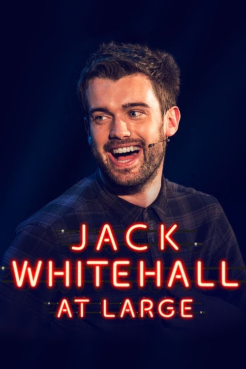 Jack Whitehall: At Large постер