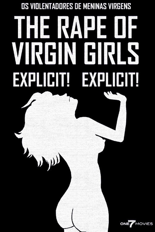 The Abusers of Virgin Girls постер