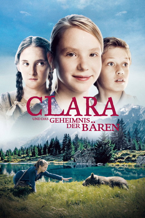 Clara and the Secret of the Bears постер