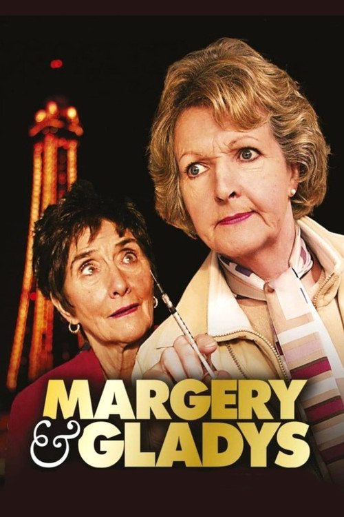 Margery and Gladys постер