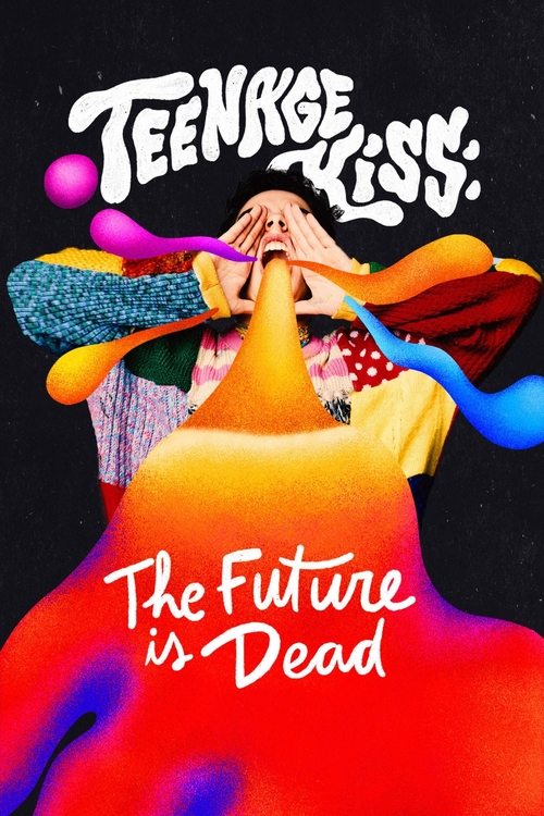 Teenage Kiss: The Future Is Dead постер