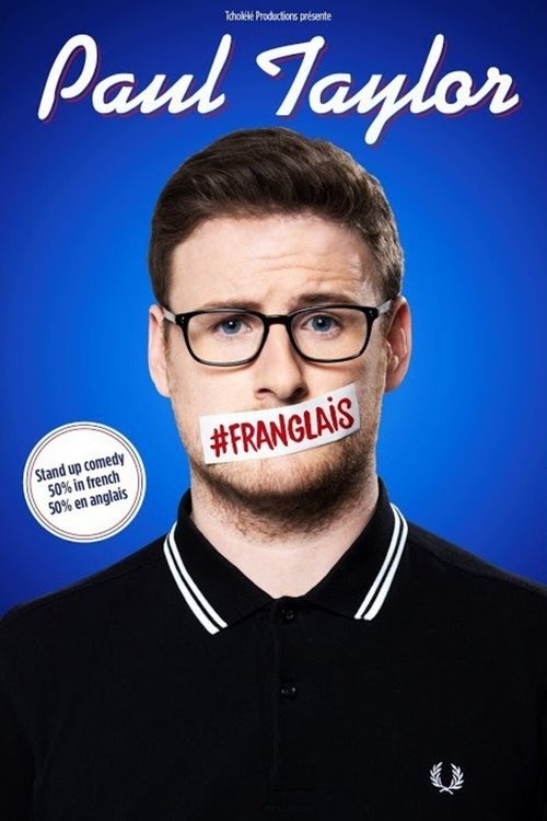 Paul Taylor : #Franglais постер
